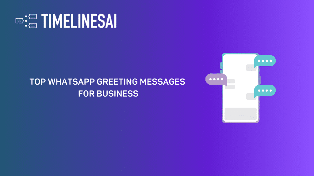 Top WhatsApp Greeting Messages for Business: Examples and Best ...